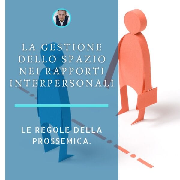 prossemica-gestione-spazio-dinamiche-interpersonali